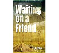 Waiting On A Friend