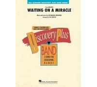 Lin-Manuel Miranda: Waiting on a Miracle
