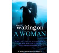 Waiting on a Woman: 2 (Love at First Lie)