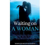 Waiting on a Woman: 2 (Love at First Lie)