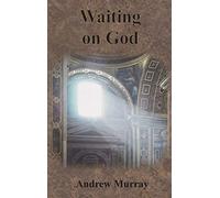 Waiting on God
