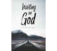Waiting on God: Modernized for Today's Readers