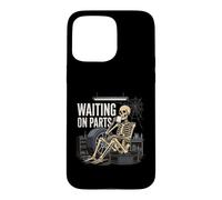 Waiting On Parts - Auto Mechanic Car Guy Garage Life Case for iPhone 15 Pro Max
