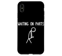 Waiting on parts Car Lover Mechanic Garage Car Guy Case for iPhone XS Max