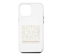 Waiting On Parts Tshirt Mechanic Skeleton Auto Repair Funny Case for iPhone 12 Pro Max