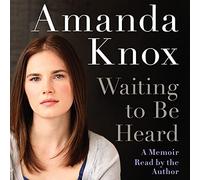 Waiting to be Heard: A Memoir
