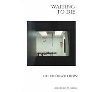 Waiting to Die