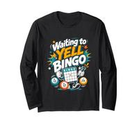 Waiting to Yell Bingo Womens Bingo Player Long Sleeve T-Shirt