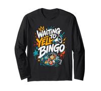 Waiting to Yell Bingo Womens Bingo Player Long Sleeve T-Shirt