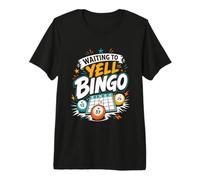 Waiting to Yell Bingo Womens Bingo Player Premium T-Shirt