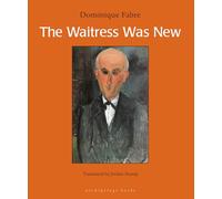 Waitress Was New, The