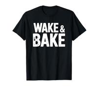 Wake and Bake Funny Bread Lover Baking Sourdough Baker T-Shirt