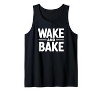 Wake and Bake Tank Top