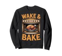 Wake & Bake Funny Cooking Enthusiast Humor Thanksgiving Sweatshirt