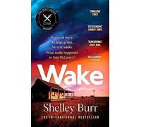 WAKE: Completely gripping and page-turning Australian crime fiction with a killer twist