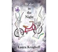 Wake in the Night