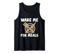 Wake Me For Meals Sleep Nap Food Eat - Tank Top