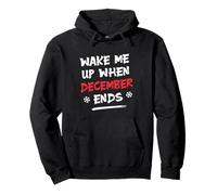 Wake Me Up When December Ends - Emo Christmas Holiday Xmas Pullover Hoodie