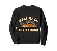 wake me up when i'm a unicorn stuffed slouth pajamas sloth Sweatshirt