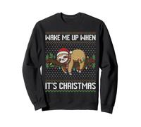 Wake me up when it's Christmas Sloth ugly sweater Sweatshirt