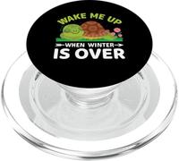 Wake Me Up When Winter Is Over | Tortoise Turtle PopSockets PopGrip for MagSafe