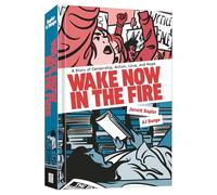 Wake Now in the Fire: A Graphic Novel
