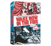 Wake Now in the Fire : A Graphic Novel