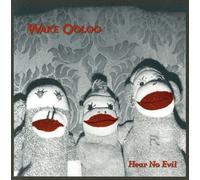 Wake Ooloo – Hear No Evil – CD