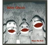 WAKE OOLOO: HEAR NO EVIL - CD SEALED