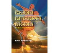 Wake People Wake : The Sacred and the Profane