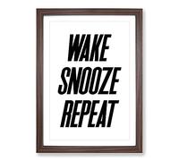 Wake Snooze Repeat Typography Framed Print | A2 Walnut Framed Wall Art | Ready to Hang | Modern Positive Affirmations Picture | Living Room Bedroom Lounge Office