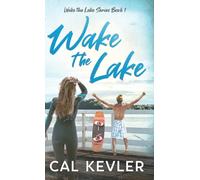Wake the Lake: 1