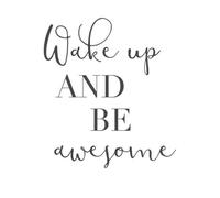 Wake Up And Be Awesome Men's T-Shirt - White - M - White