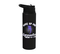 Wake up and Gymnastics Now - Gymnast Gymnastics Stainless Steel Insulated Water Bottle