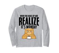 Wake Up and Realize It's Monday Humor Quotes for Cat Lovers Long Sleeve T-Shirt