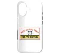 Wake up and Smell Corruption Political Commentary Case for iPhone 17