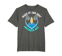 Wake Up and Surf, Jeffreys Bay South Africa T-Shirt