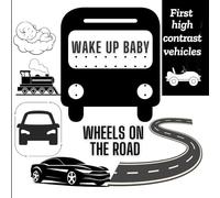 Wake Up Baby : "My First High Contrast Vehicles Book for Babies (0-6 months)".: Wheels on the Road
