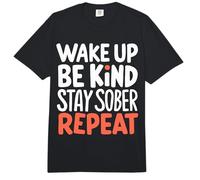 Wake Up Be Kind Stay Sober Repeat Comfort Colors Adult Heavyweight T-Shirt