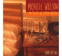 Wake Up Call by Michelle 'Evil Gal' Willson (2001-10-01)