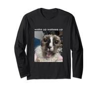 Wake up cat meme funny brainrot cat meme locked in design Long Sleeve T-Shirt