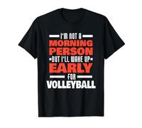Wake Up Early for Volleyball Saying Funny Volleyball Player Value Graphic T-Shirt, Men, Black, M