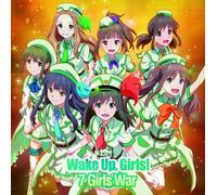 Wake Up Girls! - 7 Girls War [Japan LTD CD] AVCA-74093