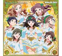 "Wake Up, Girls! Beyond the Bottom (Movie)" Theme Song: Beyond the Bottom