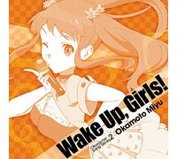 Wake Up, Girls! Character song series2 岡本未夕