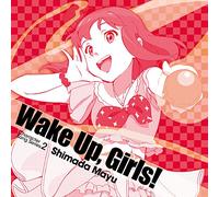 Wake Up, Girls! Character song series2 島田真夢