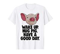 Wake Up Hug Have A Nice Day Men Tee Shirts Piggy Love T-Shirt