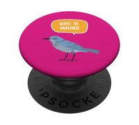 Wake-Up Humans Nature Planet Earth Bird Protection Message PopSockets Adhesive PopGrip
