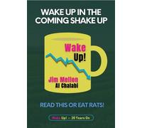 Wake Up in the Coming Shake Up