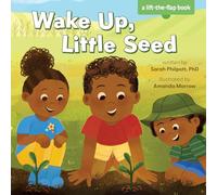 Wake Up, Little Seed